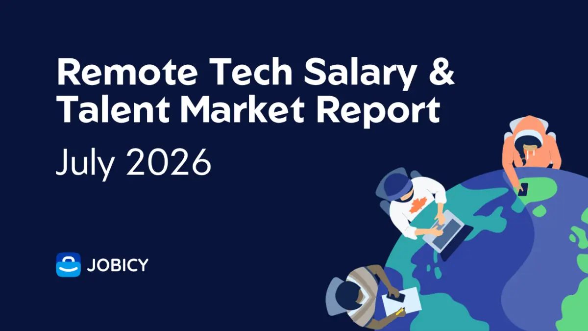 Global Remote Tech Salary & Talent Market Report – July 2026