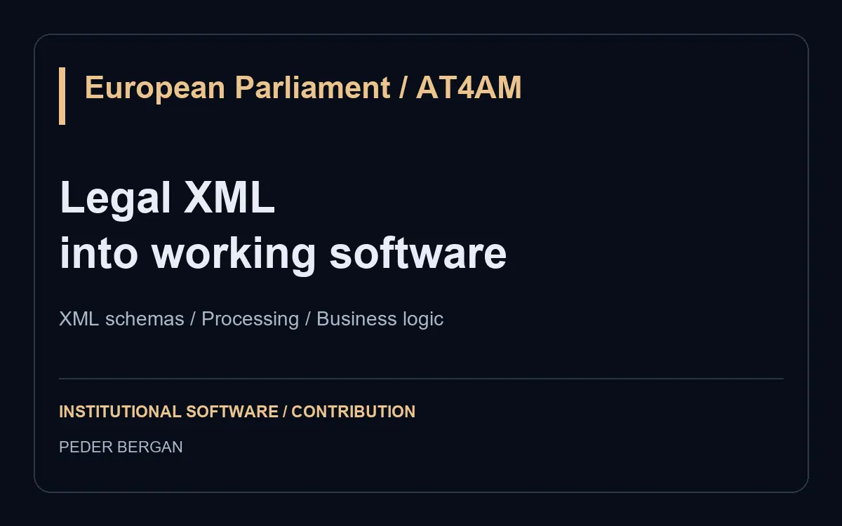 European Parliament AT4AM: Legal XML development