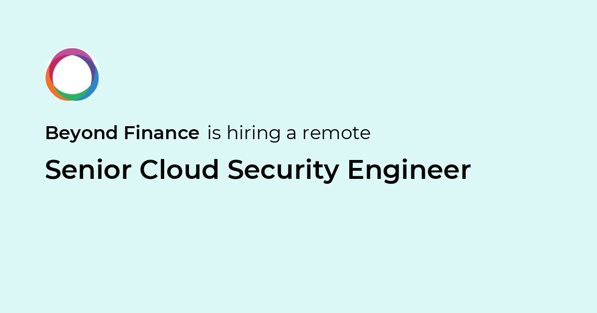 Canadian Engineering Logo Remote Senior Cloud Security Engineer at Beyond Finance - Jobicy