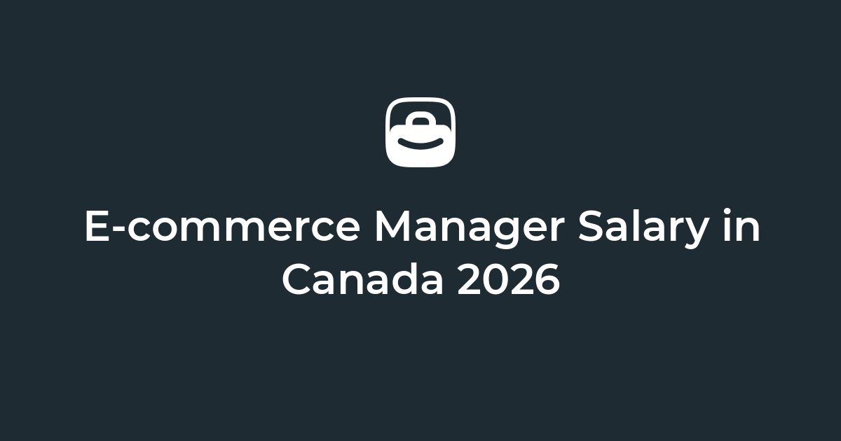 E-commerce Manager Salary in Canada | Remote Salary Guide – Jobicy