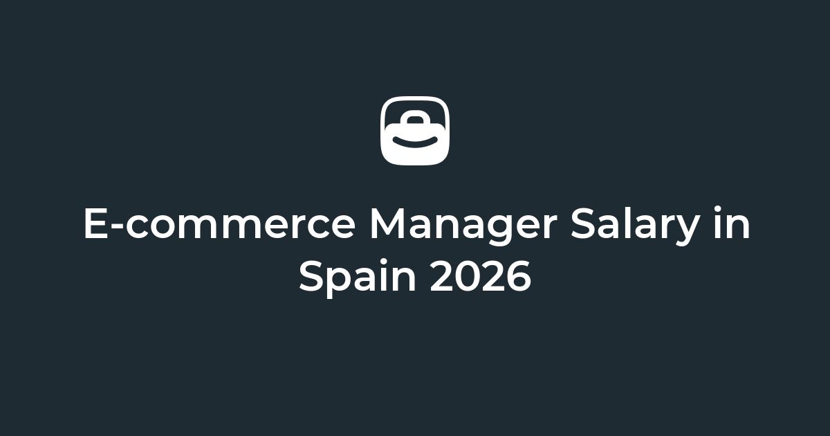 E-commerce Manager Salary in Spain | Remote Salary Guide – Jobicy