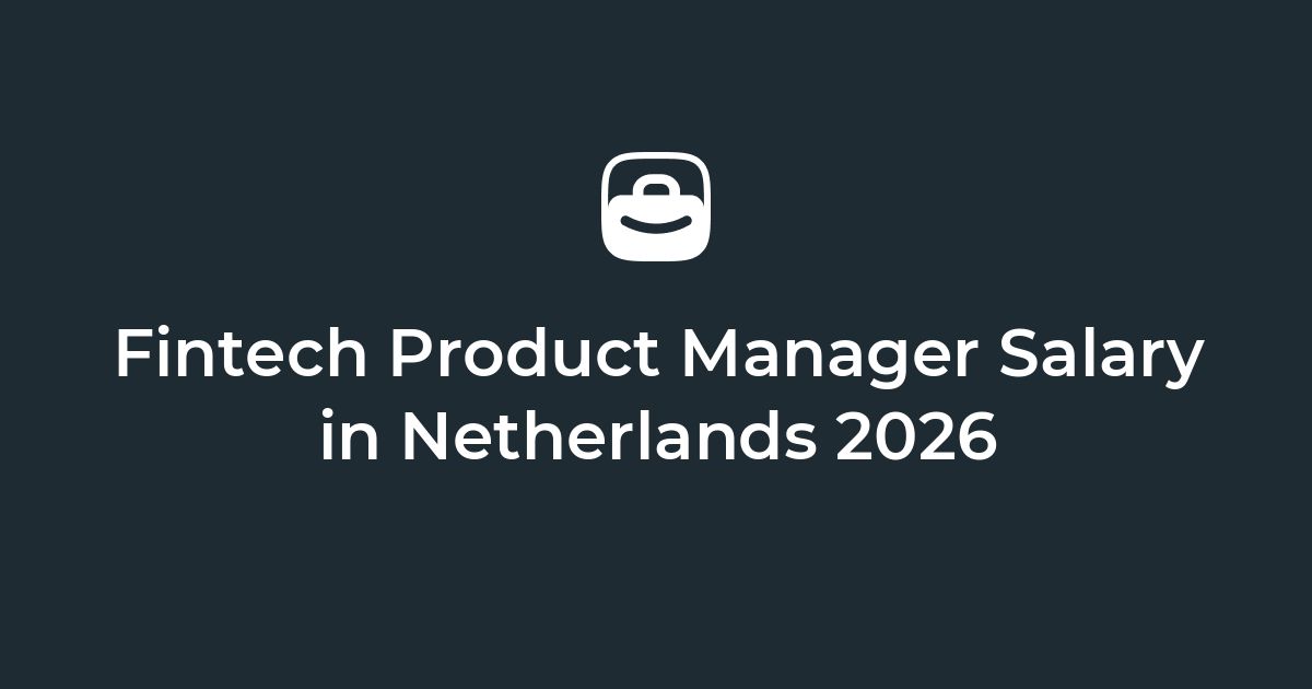 Fintech Product Manager Salary in Netherlands | Remote Salary Guide ...