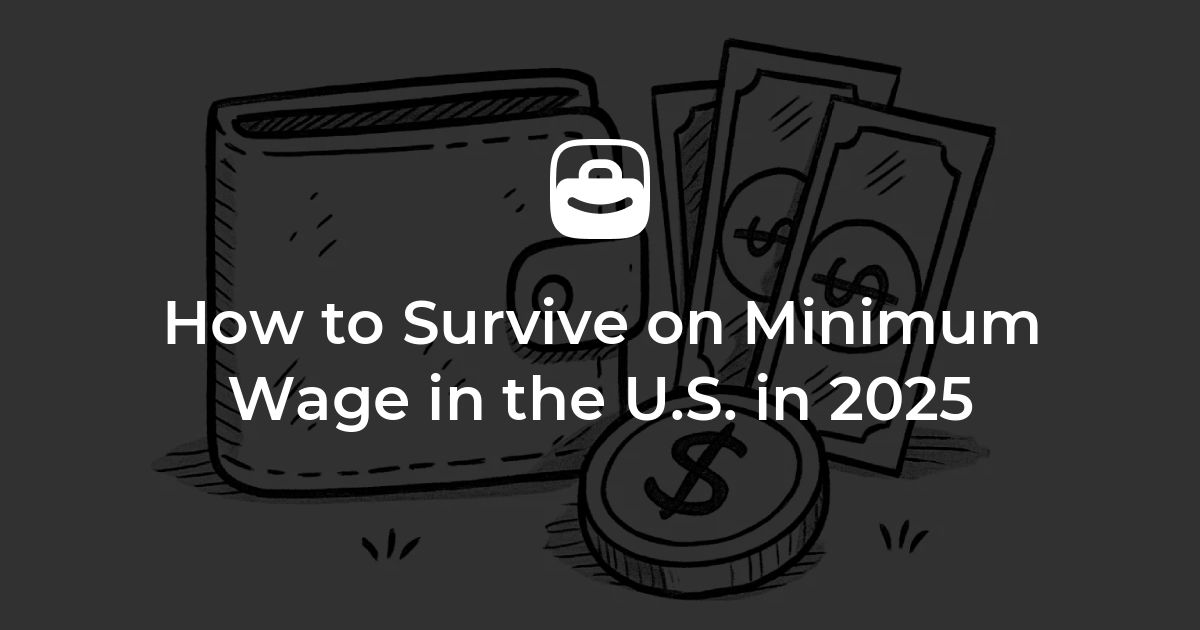 Minimum 100 How to Survive on Minimum Wage in the U.S. in 2025 – Jobicy